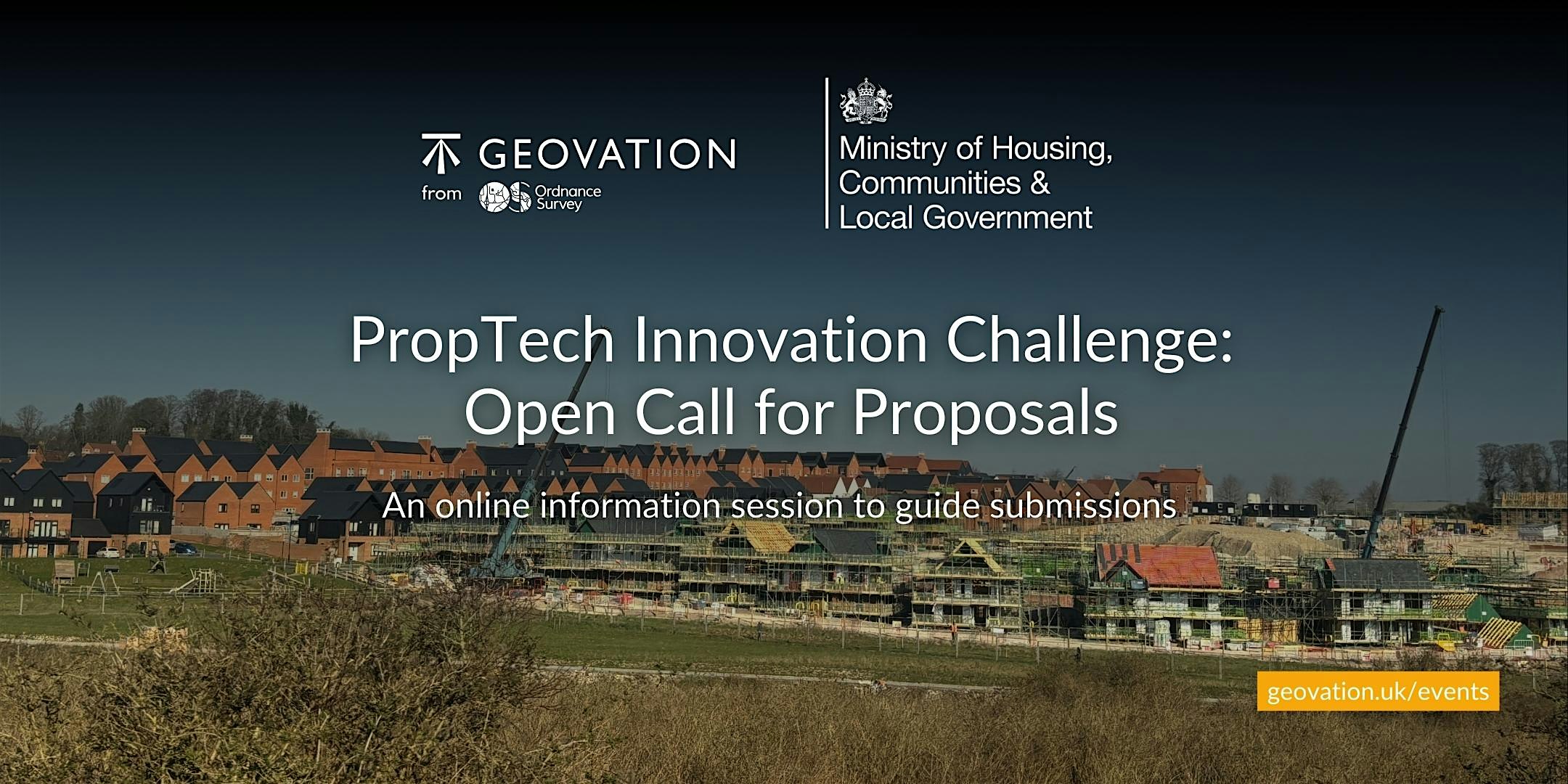 PropTech Innovation Challenge - Open Call for Proposals | Geovation